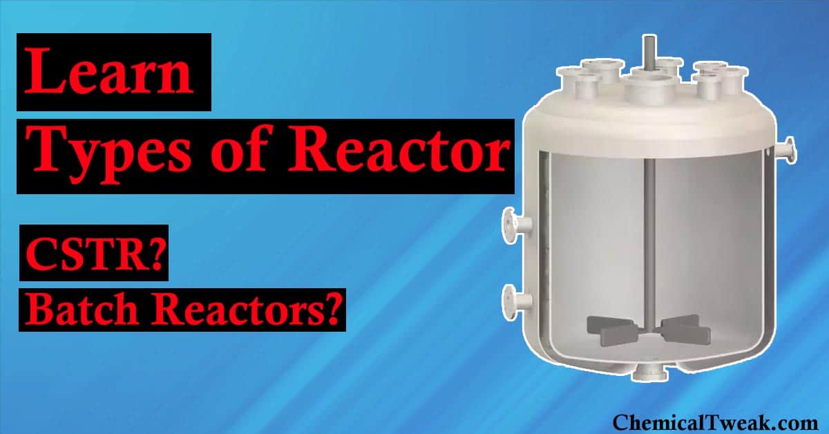 Types of reactors types of reactors